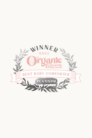 Winner 2025 The Organic & Sustainable Baby Awards - Best Baby Comforter Platinum