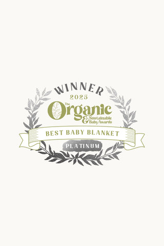 Winner 2025 The Organic & Sustainable Baby Awards - Best Baby Blanket - Platinum